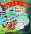 Image for Sir Scaly Pants the Dragon Knight