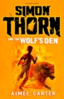 Image for Simon Thorn and the Wolf&#39;s Den