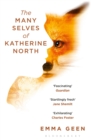 Image for The Many Selves of Katherine North