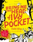 Image for Bring Me the Head of Ivy Pocket