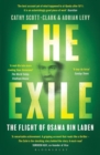 Image for The exile: the flight of Osama Bin Laden