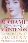 Image for Madame de Maintenon: the secret wife of Louis XIV