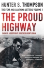 Image for The proud highway : v. 1