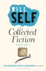 Image for The collected Will Self