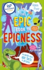 The epic book of epicness  : the world's most epic facts - Frost, Adam (Author)
