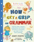 Image for How to get a grip on grammar