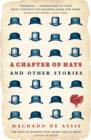 Image for A chapter of hats: selected stories