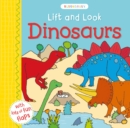 Image for Lift and Look Dinosaurs