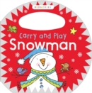 Image for Carry and play snowman