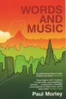 Image for Words and music: a history of pop in the shape of a city