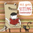 Image for Are you sitting comfortably?