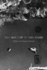 Image for The Hollow of the Hand : Special Edition