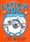 Captain Pug  : the dog who sailed the seas - James, Laura