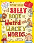 Image for The silly book of weird and wacky words