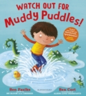Image for Watch Out for Muddy Puddles!