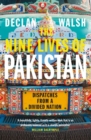Image for The Nine Lives of Pakistan