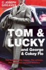 Image for Tom &amp; Lucky (and George &amp; Cokey Flo)