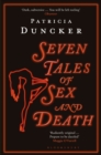 Image for Seven Tales of Sex and Death