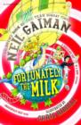 Image for FORTUNATELY THE MILK