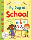 Image for My Day at School Activity and Sticker Book