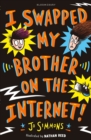 I swapped my brother on the internet! - Simmons, Jo