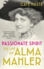 Image for Passionate spirit: the life of Alma Mahler