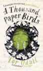 Image for A Thousand Paper Birds