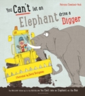 Image for You can't let an elephant drive a digger