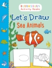 Image for Let&#39;s Draw Sea Animals