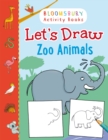 Image for Let&#39;s Draw Zoo Animals