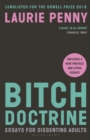 Image for Bitch doctrine  : essays for dissenting adults
