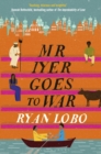 Image for Mr Iyer Goes To War