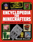 Image for The ultimate unofficial encyclopedia for Minecrafters  : an A-Z book of tips and tricks