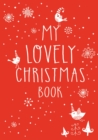 Image for My Lovely Christmas Book