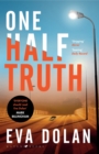 Image for One Half Truth