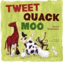 Image for Tweet quack moo