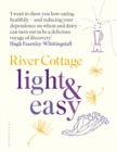 Image for River Cottage light &amp; easy  : healthy recipes for everyday