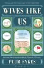 Image for Wives Like Us