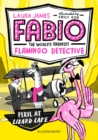 Image for Fabio the World&#39;s Greatest Flamingo Detective: Peril at Lizard Lake