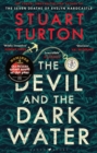The devil and the dark water - Turton, Stuart