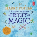 Image for Harry Potter  : a journey through a history of magic