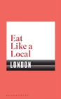 Image for Eat Like a Local LONDON