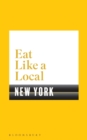 Image for Eat Like a Local NEW YORK