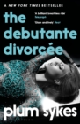 Image for The debutante divorcee