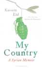 Image for My country  : a Syrian memoir