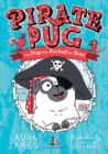 Pirate Pug  : the dog who rocked the boat by James, Laura cover image