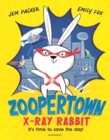 Image for Zoopertown: X-Ray Rabbit