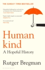 Image for Humankind: A New History of Human Nature