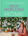 Image for Home food  : recipes to comfort and connect