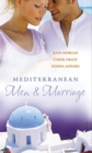 Image for Mediterranean men &amp; marriage